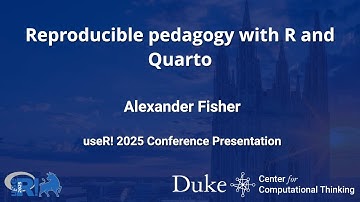 Reproducible pedagogy with R and Quarto - Alexander Fisher