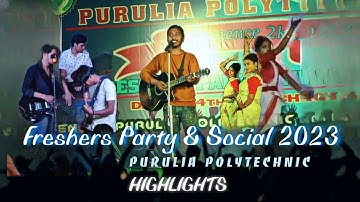 RESURGENCE 2023 | Freshers Party & Social | Purulia Polytechnic | Highlights