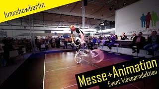 Messe Show &amp; Animation mit BMX SHOW BERLIN - Frank Wolf