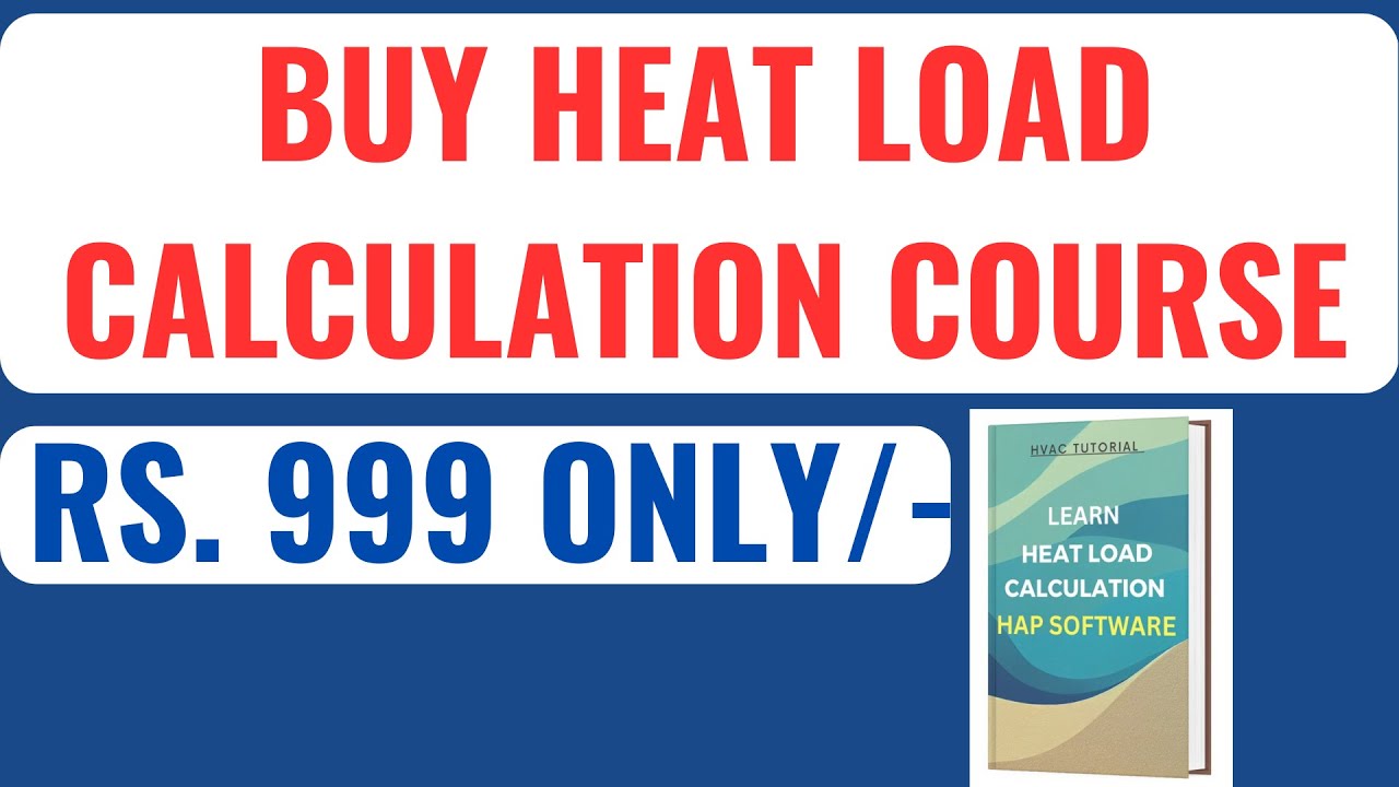 How to buy HVAC heat load course I Heat Load Calculation Full Course in