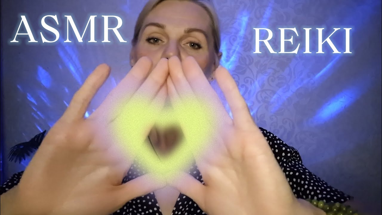 ✨ «АСМР Сеанс Рэйки | Чистка ауры и полное Расслабление/ ASMR  Reiki 