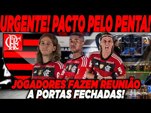 EXCLUSIVO  Jogadores do Flamengo fazem reunião a portas fechadas