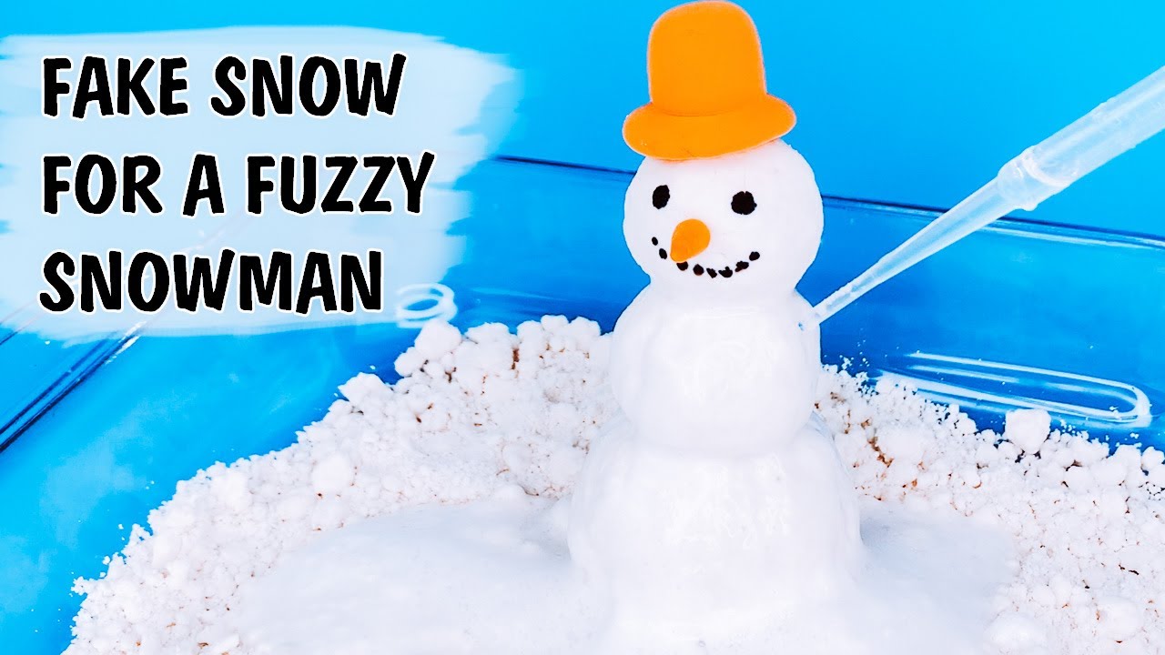 How to make fake snow  Winter fuzzy snowman science experiment 