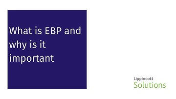 What is EBP and why is it important