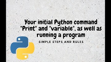 Your initial Python command "Print" and "variable", as well as running a program l programming kids