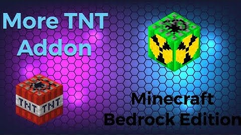 More TNT Addon | Minecraft Bedrock Edition