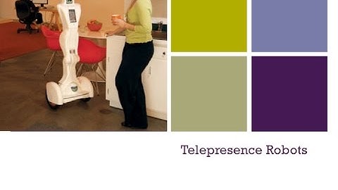 Telepresence Robots