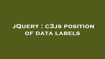 jQuery : c3js position of data labels