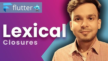 Lexical Closures in Dart | Dart Programming for Flutter | #33 | Hindi