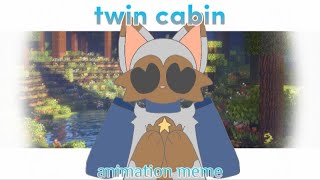 Twin cabin [animation meme] minecraft (?)