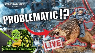 🔴Space Wolves Are BROKEN!? | TacticalTuesday Warhammer 40k Show