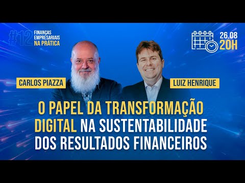 Papel da Transformação Digital na Sustentabilidade dos Resultados Financeiros