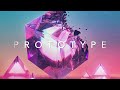 PROTOTYPE - A Chill Synthwave Special