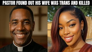 Pastor Found Out His Wife Was Transgender —The Killing That Shattered a Small Texas Town |True Crime