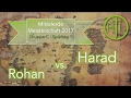 Rohan vs. Harad (Gruppe C : Spieltag 1 / Spiel 1) - Mittelerde Meisterschaft 2017