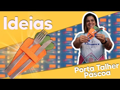 IDEIAS - Porta Talher Páscoa com Renata Silva