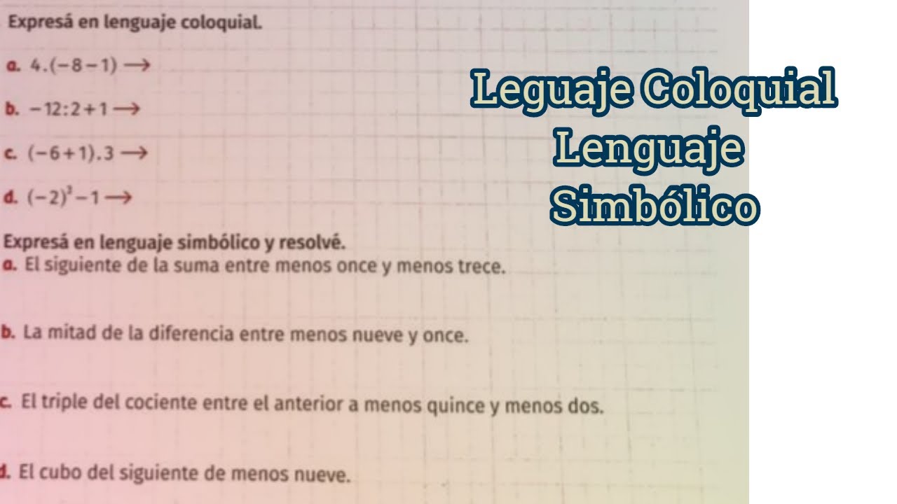 Lenguaje Coloquial Lenguaje Simbólico - YouTube