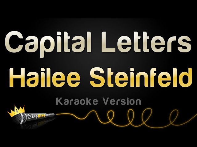 Hailee Steinfeld, BloodPop® - Capital Letters (Karaoke Version) class=