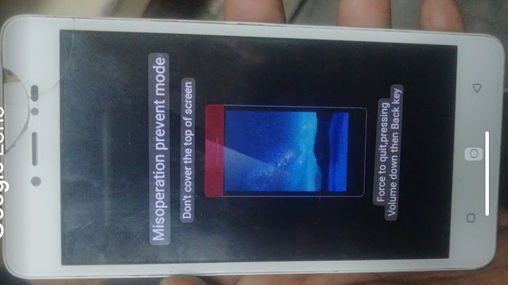 Misoperation prevent mode dont cover the top of screen năm 2024