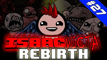 ISAACVICTA REBIRTH #27 - TWICE FRIED [L] - THE BINDING OF ISAAC [HD]