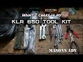 My KLR 650 ADV Tool Kit | Masons ADV