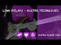 Long Delays - Guitar Techniques