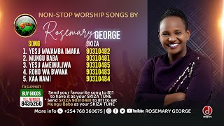 NONSTOP WORSHIP - BY ROSEMARY GEORGE AUDIO