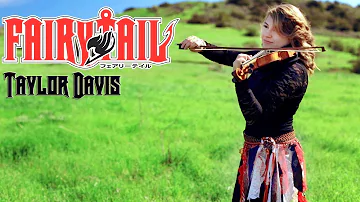 Fairy Tail Theme (Violin Cover) Taylor Davis
