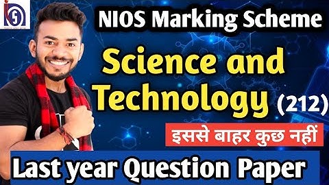 Nios Class 10th Science (212)|| Question Paper | Marking Scheme | Syllabus | Notes #Niosclass10th