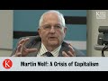 Global Thinkers: Martin Wolf 'A Crisis of Capitalism'