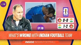 Inside #IndianFootball E118 | All is not well in Indian Football | Rock Bottm
