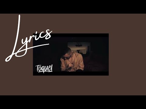 (Lyrics Video)TOQUEL -