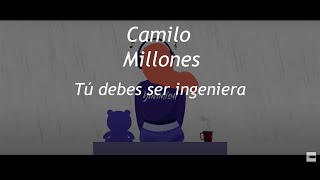 Millones (Letra) - Camilo