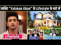 fahmaan khan lifestyle | imli serial today episode | imlie full episode today facts | biography