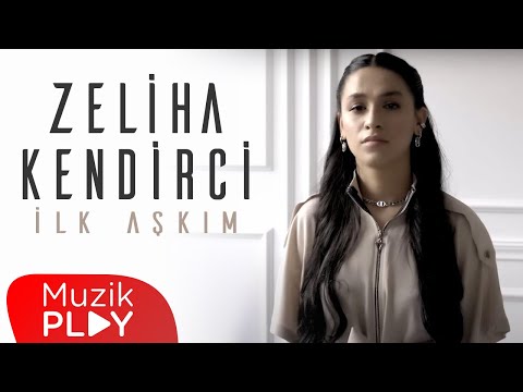 Zeliha Kendirci - İlk Aşkım (Official Video)