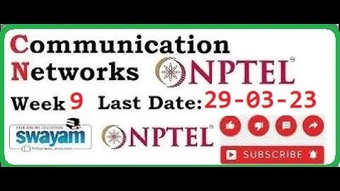 communication networks nptel assignment answers | week 9|NPTEL|2023|
