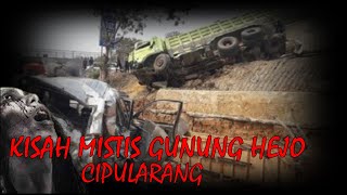 Kisah Mistis Gunung Hejo Cipularang