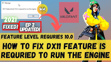Valorant dx11 feature level 10.0 is required to run the engine" Fixed windows 10/8/7 👍 2021 Easy Fix