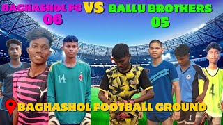 BAGHASHOL FC VS BALLU BROTHERS FC DVM ||  FULL MATCH HIGHLIGHTS ||