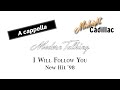 MODERN TALKING I Will Follow You New Hit 98 A Cappella