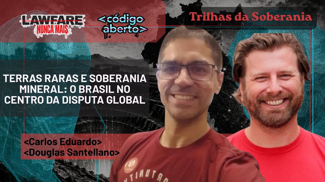 TERRAS RARAS E SOBERANIA MINERAL: O BRASIL NO CENTRO DA DISPUTA GLOBAL