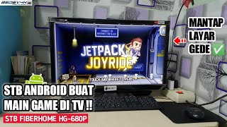 Stb Android Buat Main Game Di Tv - Review Stb Android Fiberhome Hg-680P