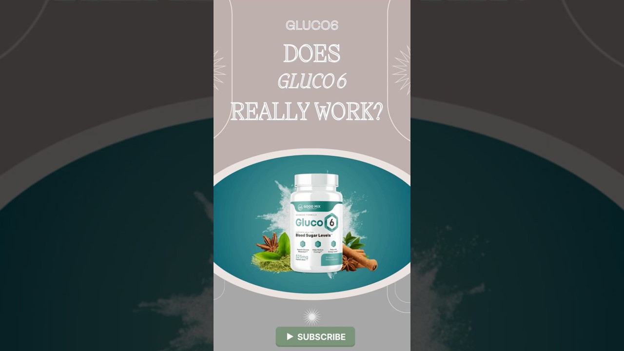Does Gluco6 Really Work?