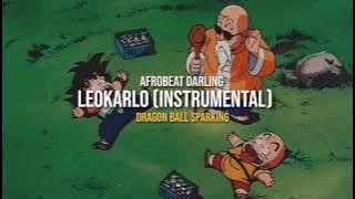 Afrobeat Darling - LeoKarlo (Instrumental)  Dragon Ball Sparking Zero (Tiktok Remix)