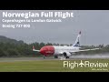 ✈ Norwegian D8 2909 | Full Flight- BUMPY | Copenhagen to London Gatwick | 737-800
