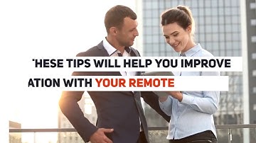 Tips for Communicating with Your Remote Team