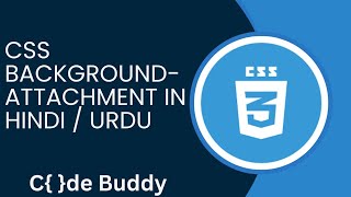 CSS Background-Attachment Tutorial in Hindi / Urdu