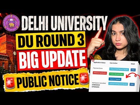 DU Round 3 Big Update 🔥 CSAS Phase 3 Seat Allocation & Public Notice | Delhi University