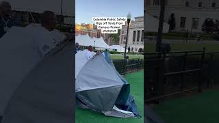 🇵🇸 Columbia University Encampment Being Ripped Out By Public Safety Officers