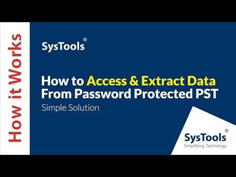 How to access Password Protected PST & Extract Data || Simple & Effective Solution 2021